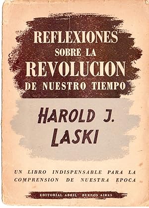 REFLEXIONES SOBRE LA REVOLUCION DE NUESTRO TIEMPO