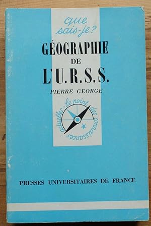 Que sais-je ? n° 1079 - Géographie de l'U.R.S.S.