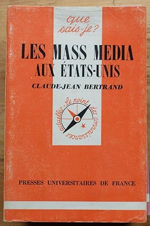Seller image for Que sais-je ? n 1593 - Les mass-mdia aux Etats-Unis for sale by Aberbroc