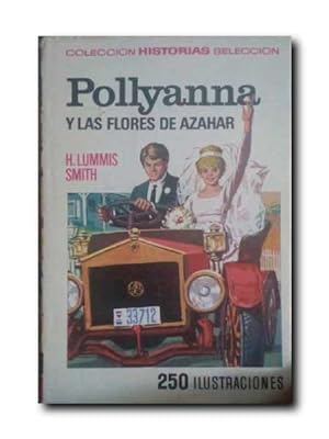 POLLYANNA Y LAS FLORES DE AZAHAR