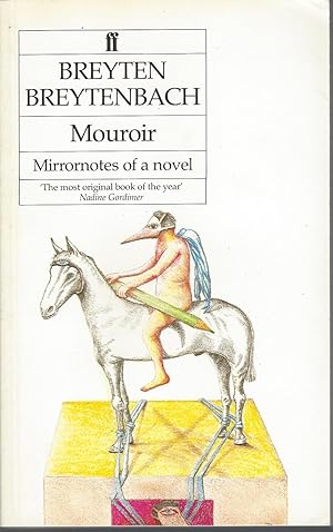 Mouroir, Mirrornotes Of A Novel