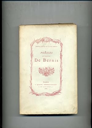 POÉSIES DIVERSES du cardinal de Bernis. Avec une notice bio-bibliographique par Fernand Drujon.