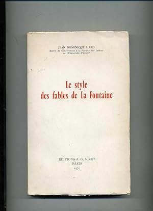 Bild des Verkufers fr LE STYLE DES FABLES DE LA FONTAINE. zum Verkauf von Librairie CLERC