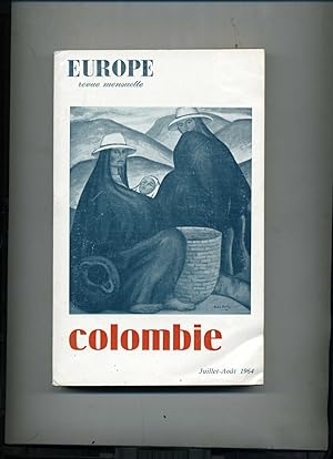 COLOMBIE (Littérature de Colombie). N° spécial de la revue EUROPE.