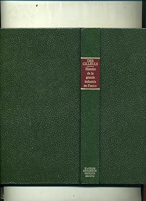 HISTOIRE ET REGIME DE LA GRANDE INDUSTRIE EN FRANCE AUX XVIIe. et XVIIIe. siècles.