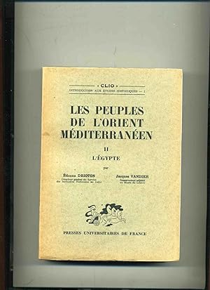 Image du vendeur pour LES PEUPLES DE L'ORIENT MDITERRANEN . II - L'GYPTE. mis en vente par Librairie CLERC