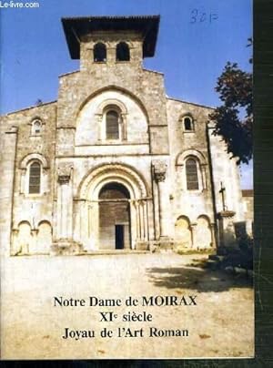 Seller image for NOTRE DAME DE MOIRAX XIe SIECLE JOYAU DE L'ART ROMAN for sale by Le-Livre