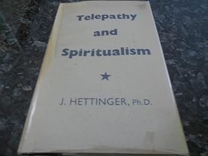 Seller image for Telepathy and Spiritualism - Personal Experiments, Experiences and Views for sale by Veronica's Books