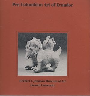 Seller image for From the Peggy & Tessim Zorach Collection; PRE-COLUMBIAN ART OF ECUADOR for sale by Ceramic Arts Library