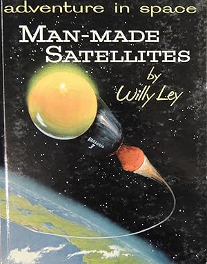 Image du vendeur pour Adventures in Space - Man-Made Satellites mis en vente par Basket Case Books