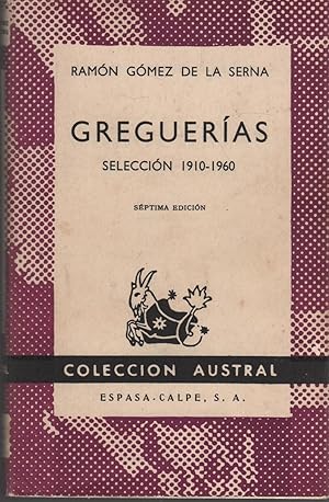 Bild des Verkufers fr GREGUERIAS. Seleccion 1910-1960. Coleccin Austral zum Verkauf von Librera Hijazo