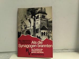 Seller image for Als die Synagogen brannten. Zur Funktion des Antisemitismus gestern und heute for sale by ABC Versand e.K.