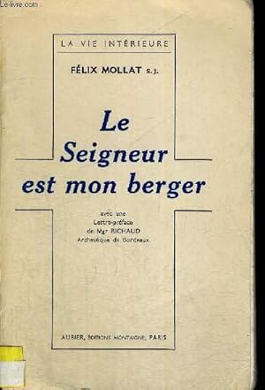 Imagen del vendedor de LE SEIGNEUR EST MON BERGER - COLLECTION LA VIE INTERIEURE a la venta por Le-Livre