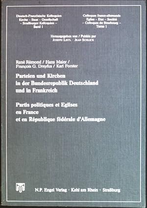 Immagine del venditore per Parteien und Kirchen in der Bundesrepublik Deutschland und in Frankreich (= Partis politiques et glises en France et en Rpublique Fdrale d'Allemagne) Deutsch-Franzsische Kolloquien Kirche - Staat - Gesellschaft; Bd. 1 venduto da books4less (Versandantiquariat Petra Gros GmbH & Co. KG)