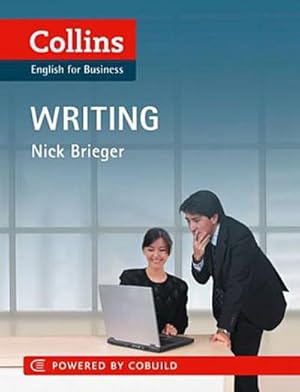 Image du vendeur pour Collins English for Business: Writing mis en vente par BuchWeltWeit Ludwig Meier e.K.