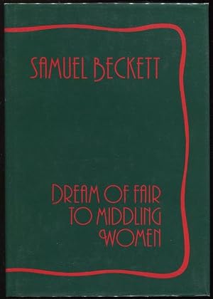 Bild des Verkufers fr Dream of Fair to Middling Women zum Verkauf von Evening Star Books, ABAA/ILAB