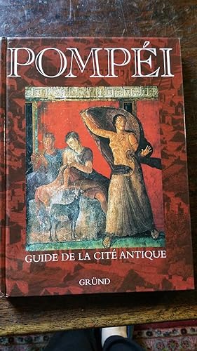 Seller image for Pompi - Guide de la cit antique for sale by AHA BOOKS