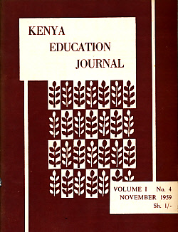 Immagine del venditore per Kenya Education Journal. Volume I. No.4. November 1959 venduto da Barter Books Ltd