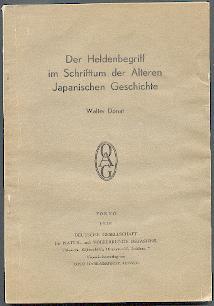 Der Heldenbegriff im Schrifttum der älteren japanischen Geschichte.