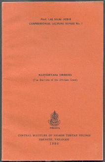 Naihsreyasa Dharma (The doctrine of the Ultimate Good).