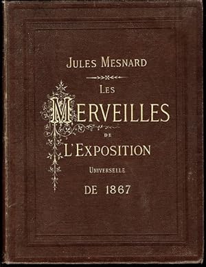 Seller image for Les merveilles de l`exposition universelle de 1867. for sale by Antiquariat  Jrgen Fetzer