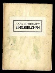 Seller image for Singseelchen. for sale by Antiquariat  Jrgen Fetzer