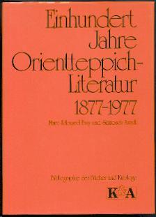 Einhundert Jahre Orientteppich-Literatur 1877-1977.