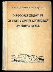 Seller image for Die groe Randstufe auf der Ostseite Sdafrikas und ihr Vorland. for sale by Antiquariat  Jrgen Fetzer