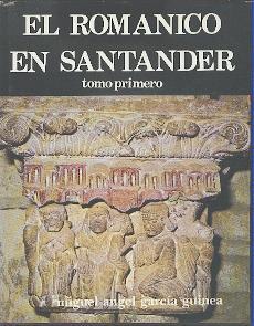 Imagen del vendedor de El Romnico en Santander. a la venta por Antiquariat  Jrgen Fetzer