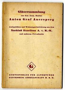 Gläsersammlung aus dem ehem. Besitze Anton Graf Auersperg. - Antiquitäten und Wohnungseinrichtung...