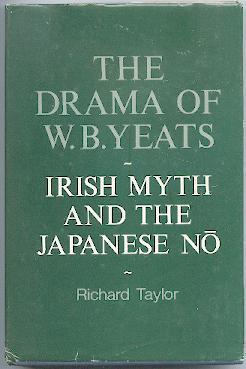 The drama of W. B. Yeats.