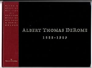 Walter Thomas DeRome, 1885-1959.