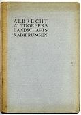 Seller image for Albrecht Altdorfers Landschafts-Radierungen. for sale by Antiquariat  Jrgen Fetzer