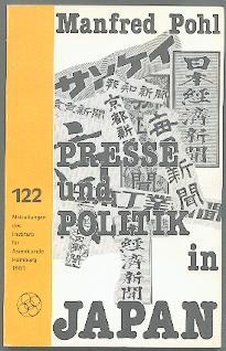 Bild des Verkufers fr Presse und Politik in Japan. zum Verkauf von Antiquariat  Jrgen Fetzer