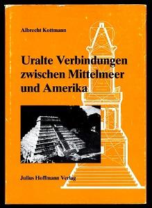 Uralte Verbindungen zwischen Mittelmeer und Amerika.