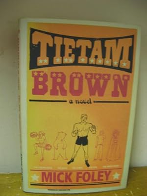 Seller image for Tietam Brown: A Novel for sale by PsychoBabel & Skoob Books