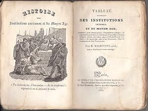 Tableau Historique des institutions anciennes et du moyen âge,. = Encyclopédie portative, ou Résu...
