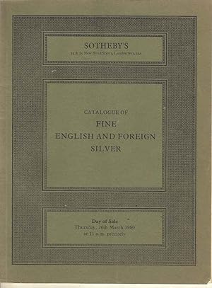 Catalogue of Fine English and Foreign Silver. Thursday,20th March 1980
