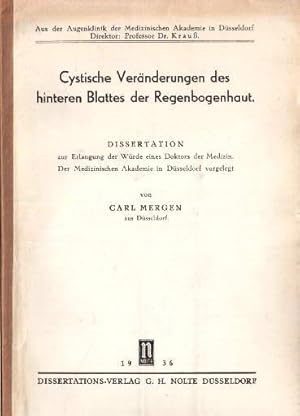 Bild des Verkufers fr Cystische Vernderungen des hinteren Blattes der Regenbogenhaut. Dissertation. zum Verkauf von Antiquariat Heinz Tessin