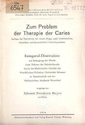 Zum Problem der Therapie der Caries. Aufbau der Zahnkrone bei vitaler Pulpa nach funktionellen, s...