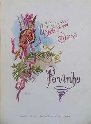 ALBUM DO ZÉ POVINHO DO PORTO.1908.