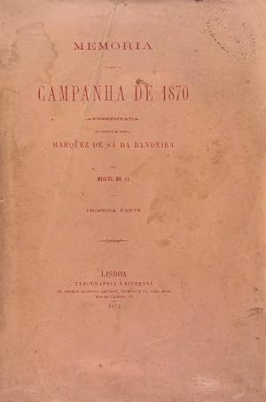 MEMORIA SOBRE A CAMPANHA DE 1870: