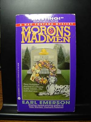 Seller image for MORONS & MADMEN for sale by The Book Abyss