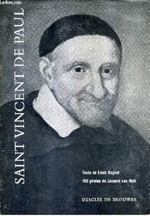 Bild des Verkufers fr SAINT VINCENT DE PAUL. zum Verkauf von Le-Livre
