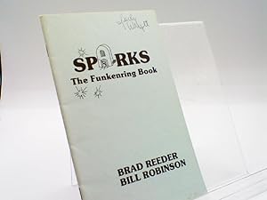 SPARKS : The Funkenring Book