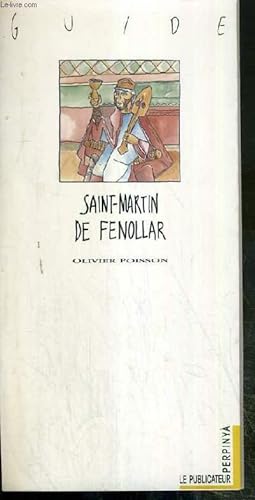 Imagen del vendedor de SAINT-MARTIN DE FENOLLAR - GUIDE a la venta por Le-Livre