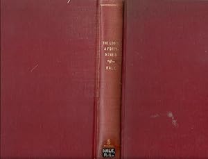 Image du vendeur pour The LOG Of A FORTY - NINER. Journal of a Voyage from Newbury-port to San Francisco in the Brig Genl Worth Commanded by Capt. Samuel Walton. Kept by Richard L. Hale. Newbury Mass. mis en vente par Hill Country Books