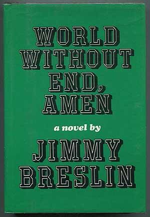 Seller image for World Without End, Amen for sale by Between the Covers-Rare Books, Inc. ABAA