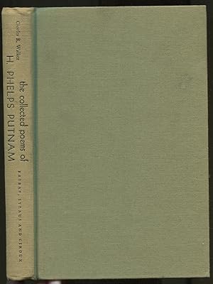 Bild des Verkufers fr The Collected Poems of H. Phelps Putnam zum Verkauf von Between the Covers-Rare Books, Inc. ABAA