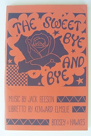 The Sweet Bye and Bye: An Opera